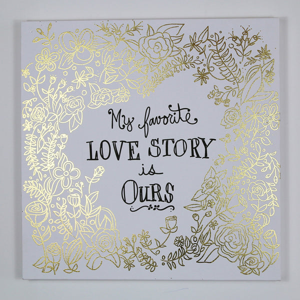 My Favorite Love Story Is Ours